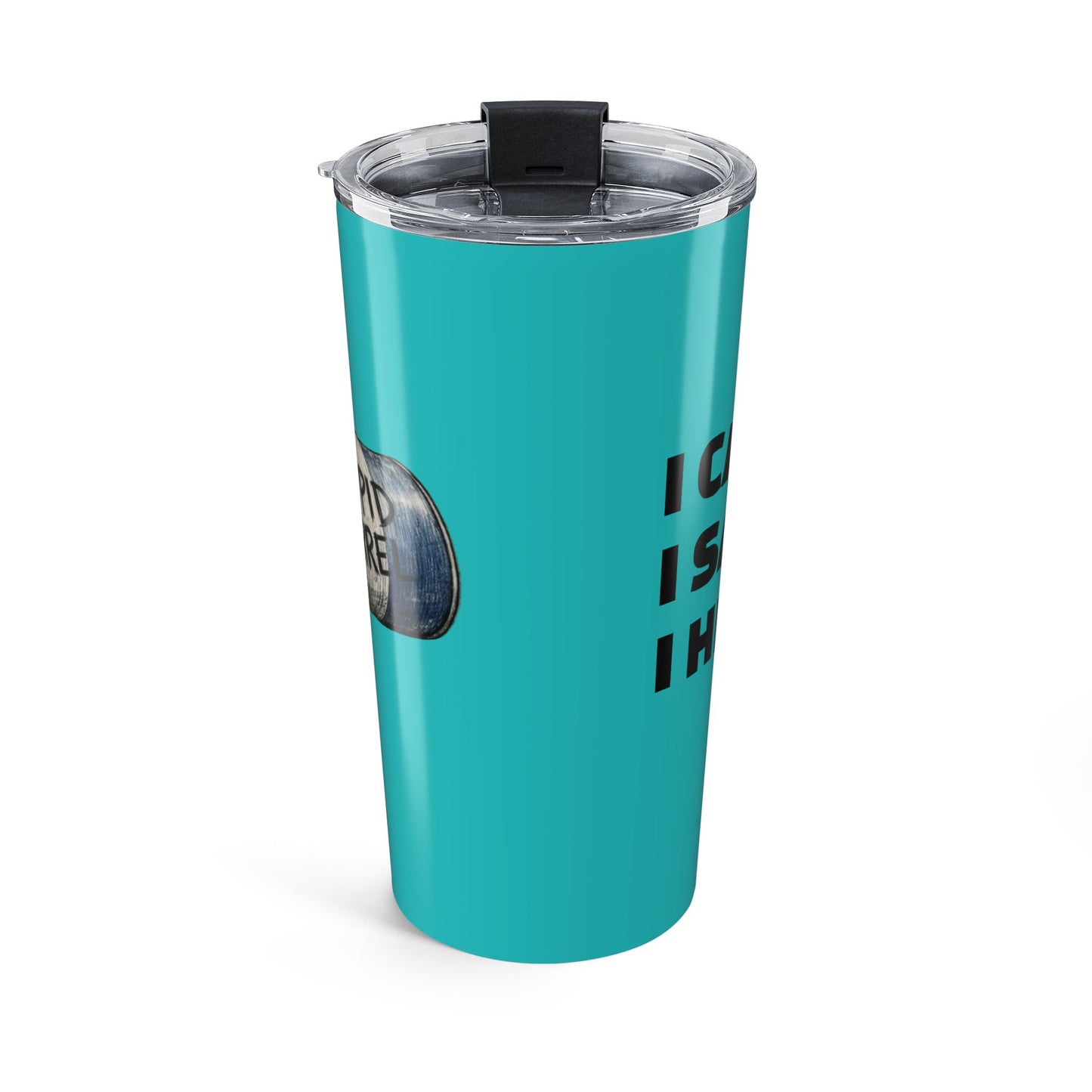 20oz Rodeo Travel Tumbler – I Came, I Saw, I Hit It!