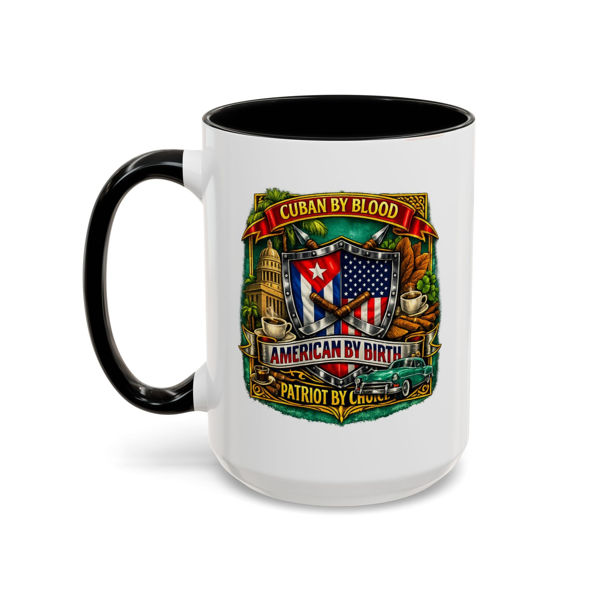 Cuban/American Pride - Cuban by Blood, American by Birth Accent Coffee Mug (11/15oz)