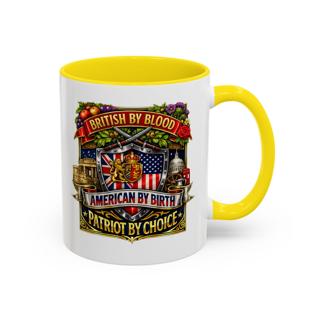 British Pride Coffee Mug — "British by Blood, American by Birth, Patriot by Choice" Patriotic Ceramic Mug