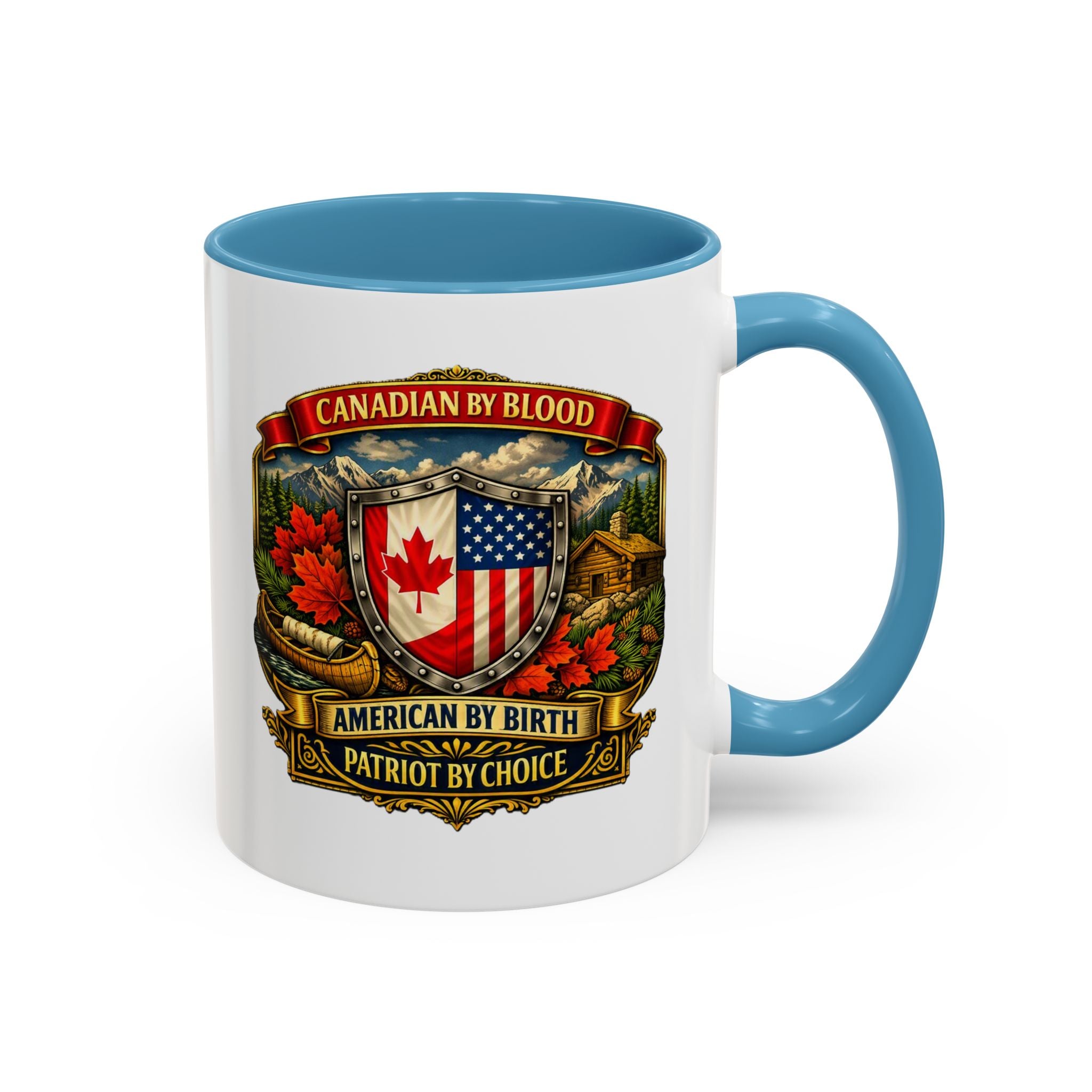 Canadian by Blood American by Birth Accent Coffee Mug — Patriot by Choice 11/15oz