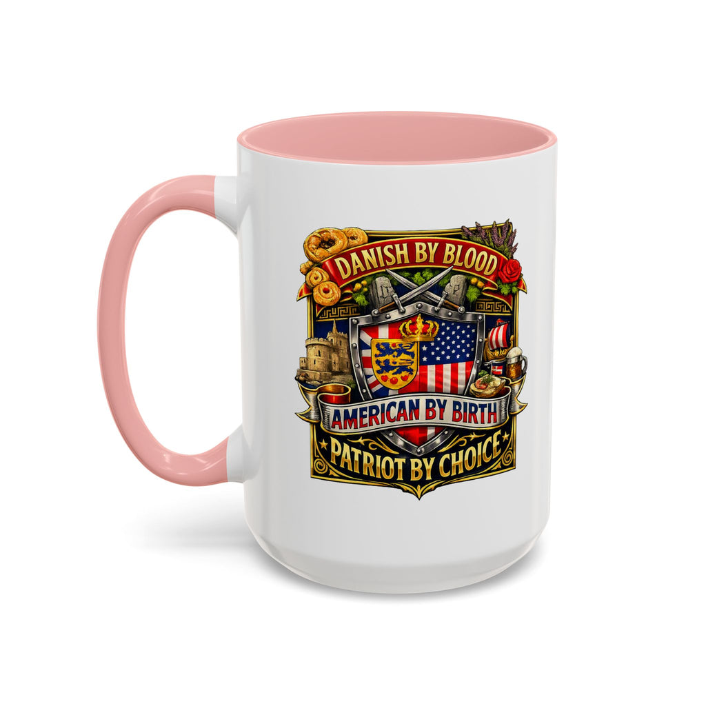 Danish/American Pride Danish by Blood, American by Birth Accent Coffee Mug (11/15oz)