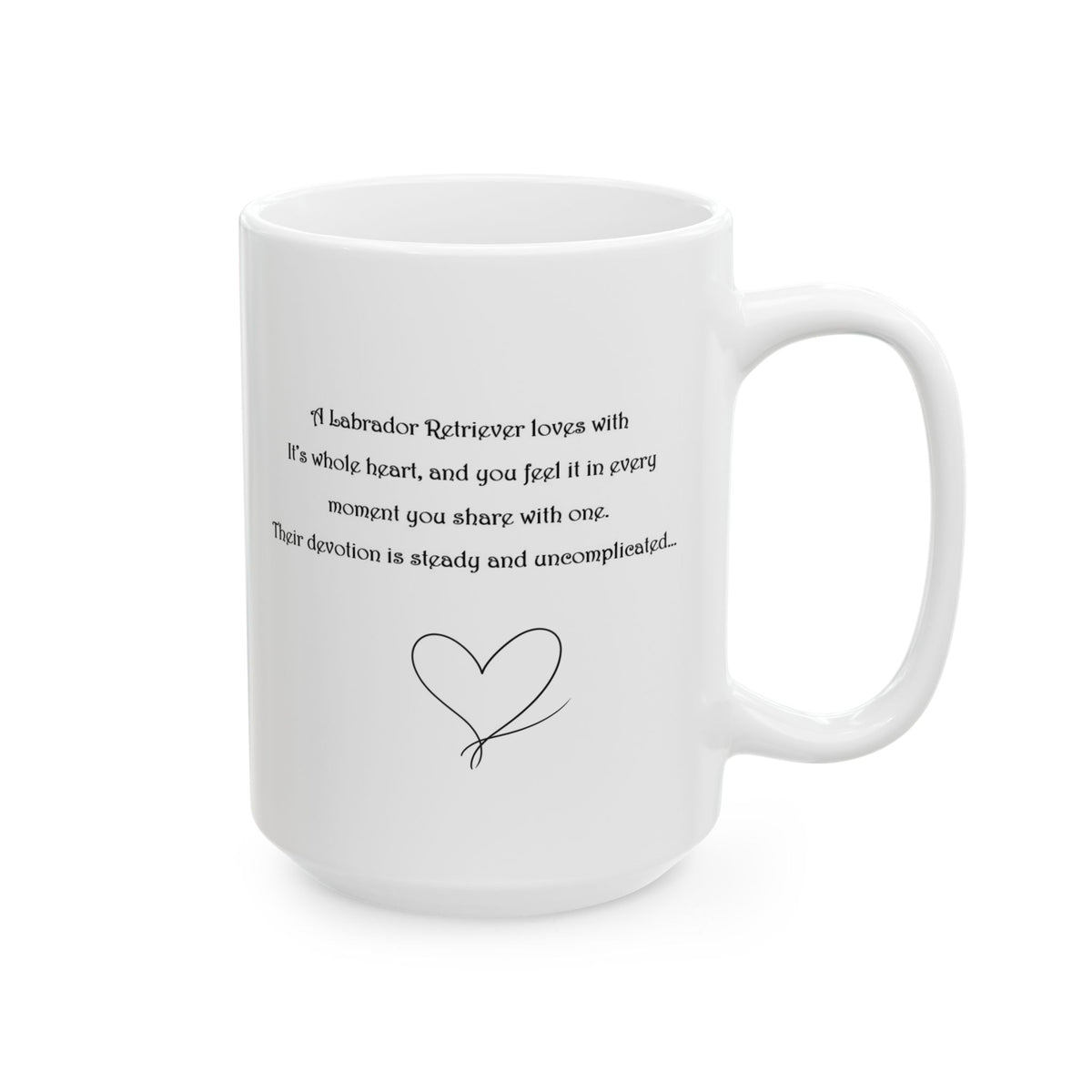 Labrador Photo Ceramic Mug with Poem – Pet-Inspired Coffee Cup (11oz/15oz)