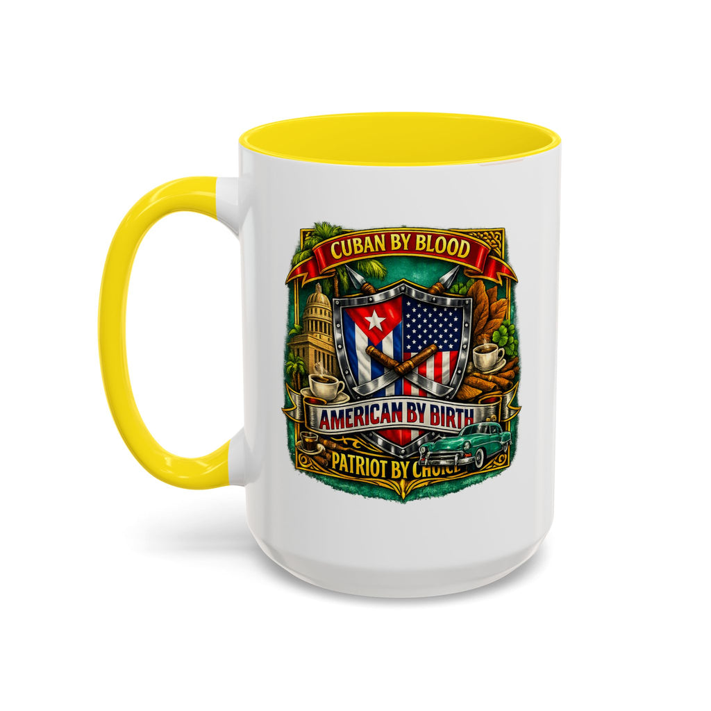 Cuban/American Pride - Cuban by Blood, American by Birth Accent Coffee Mug (11/15oz)