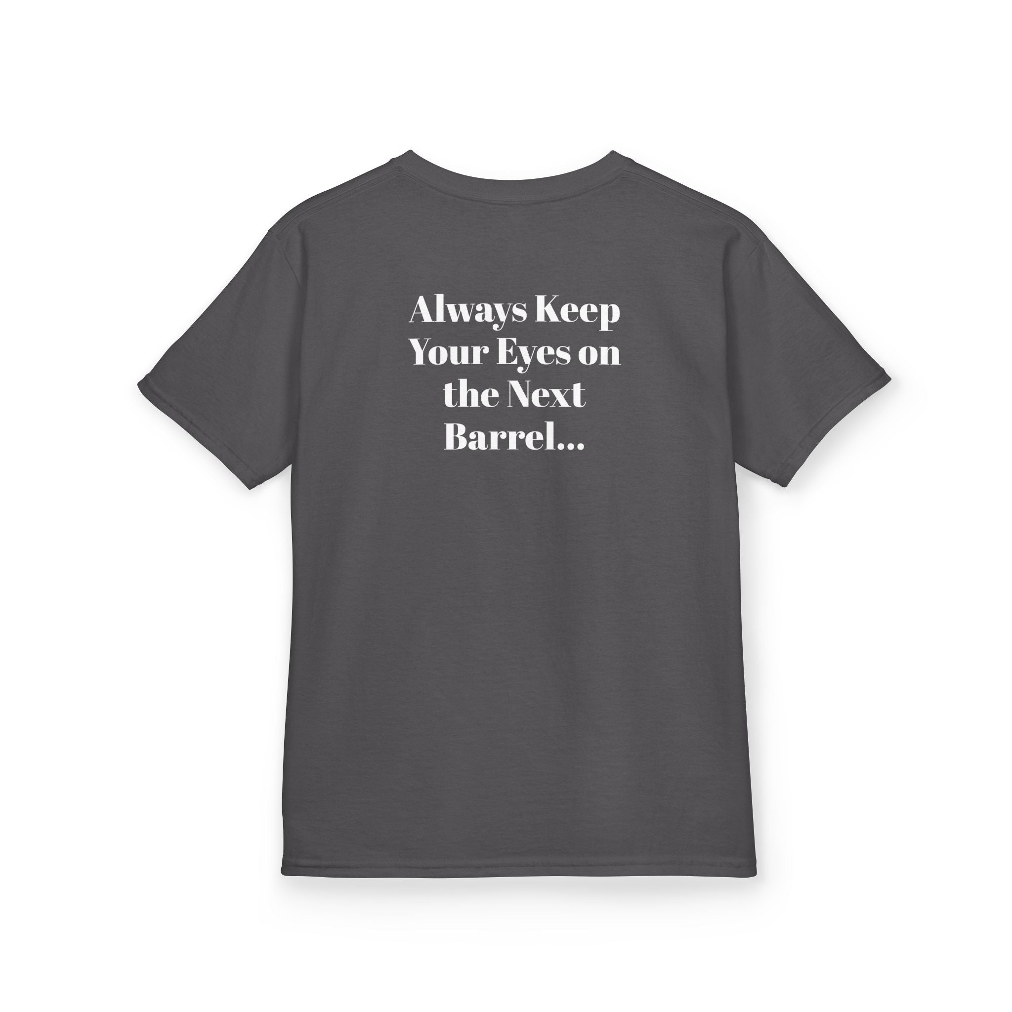 Kids T-Shirt — 'Always Keep Your Eye On the Next Barrel' Cowgirl Graphic
