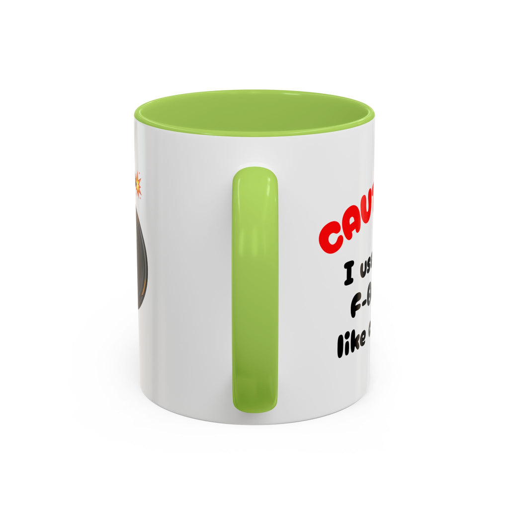 Funny "F" Bomb Accent Coffee Mug – 11oz/15oz Ceramic
