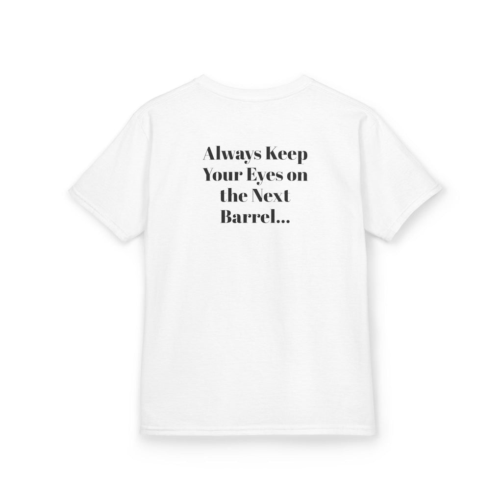 Kids T-Shirt — 'Always Keep Your Eye On the Next Barrel' Cowgirl Graphic