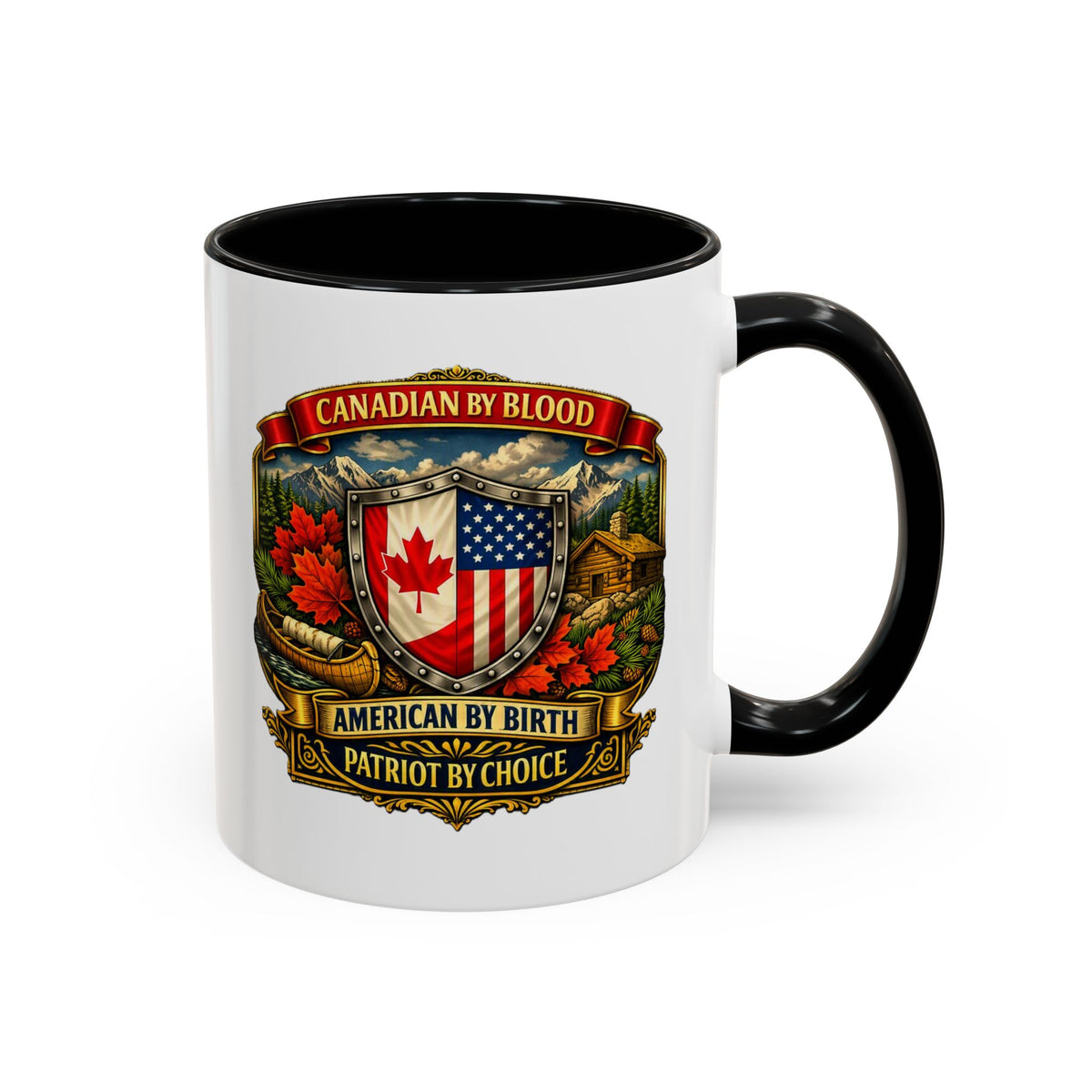 Canadian by Blood American by Birth Accent Coffee Mug — Patriot by Choice 11/15oz