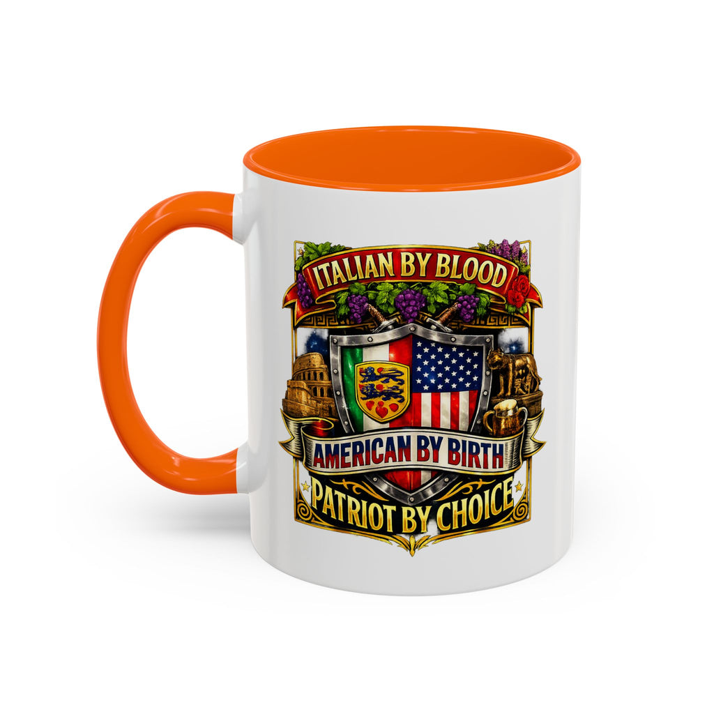 Italian by Blood American by Birth "Patriot by Choice" Accent Coffee Mug (11/15oz)
