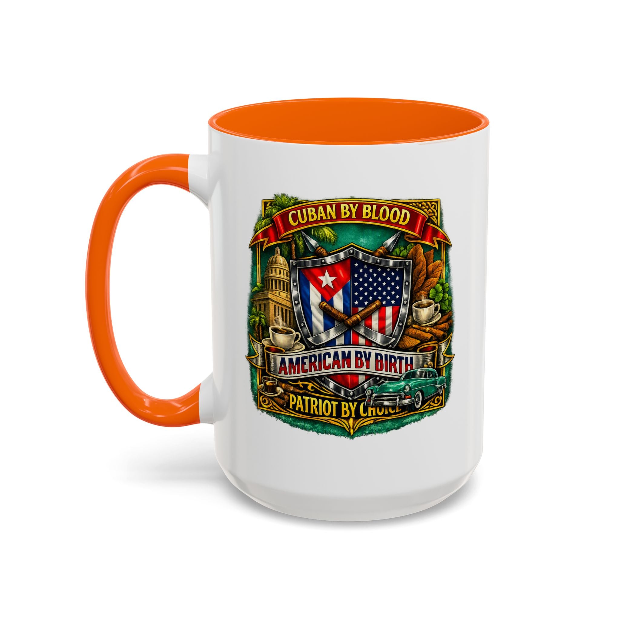 Cuban/American Pride - Cuban by Blood, American by Birth Accent Coffee Mug (11/15oz)