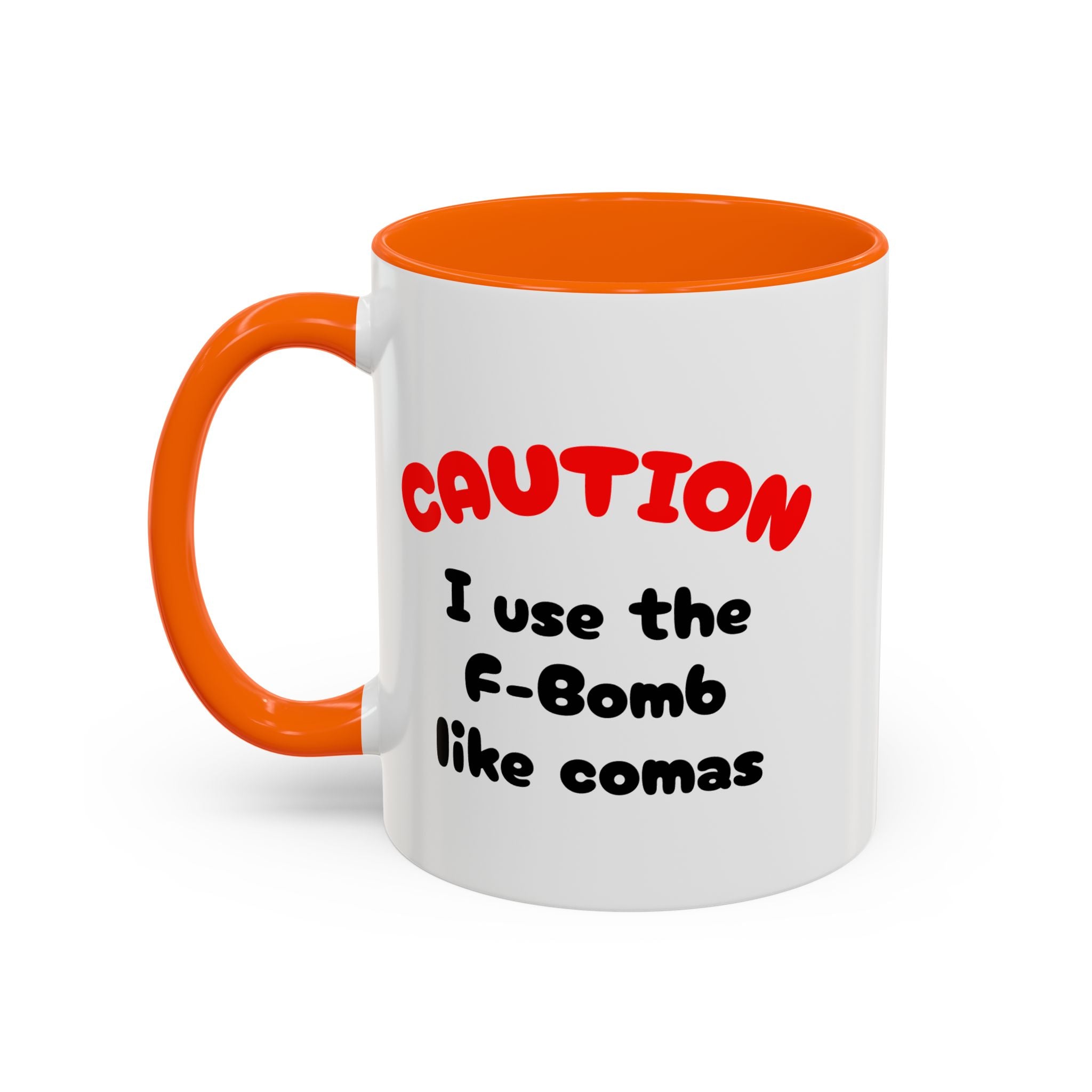Funny "F" Bomb Accent Coffee Mug – 11oz/15oz Ceramic