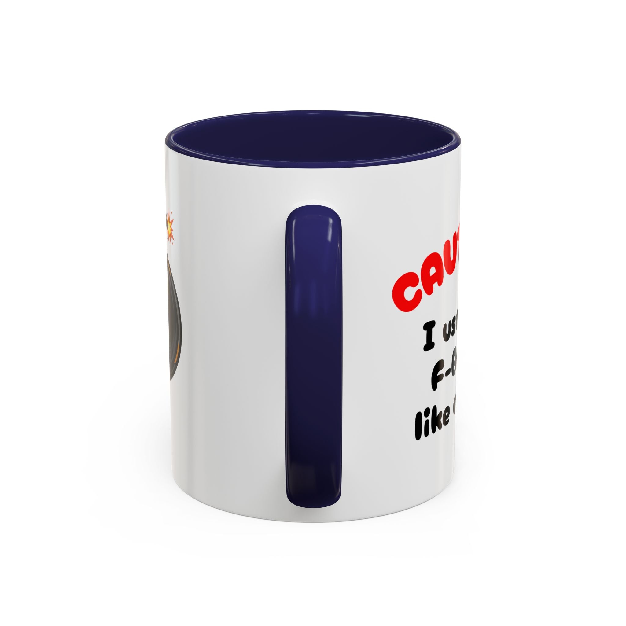 Funny "F" Bomb Accent Coffee Mug – 11oz/15oz Ceramic
