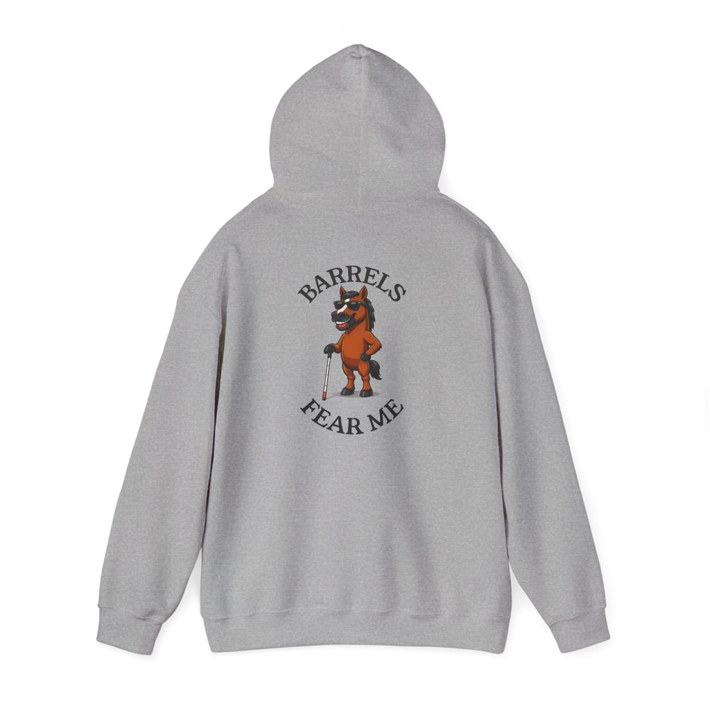 Fear Me Barrel Horse Hoodie — 'Barrels Fear Me' Graphic Hirse Hoody