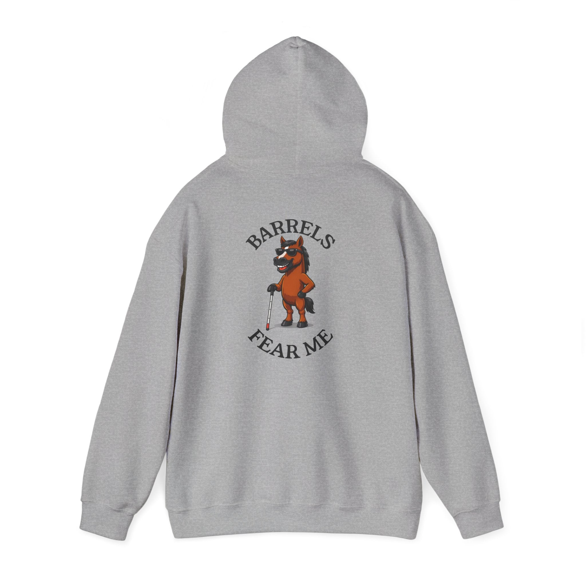 Fear Me Barrel Horse Hoodie — 'Barrels Fear Me' Graphic Hirse Hoody