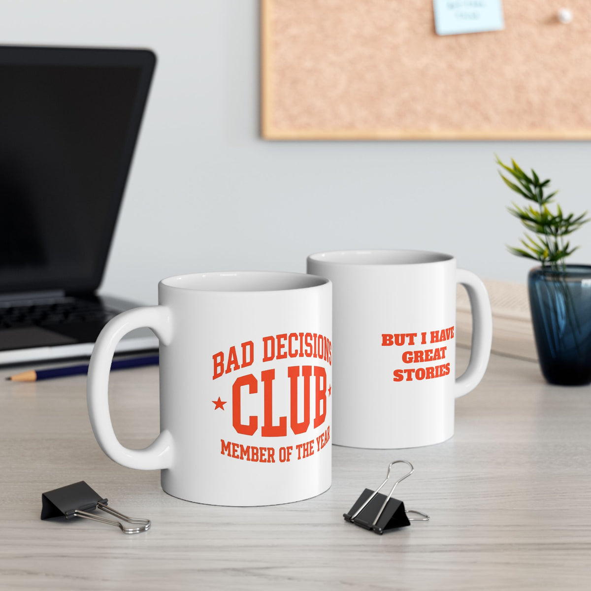 Bad Decision Club Ceramic Mug — Bold Retro Typography Coffee Cup (11oz & 15oz)