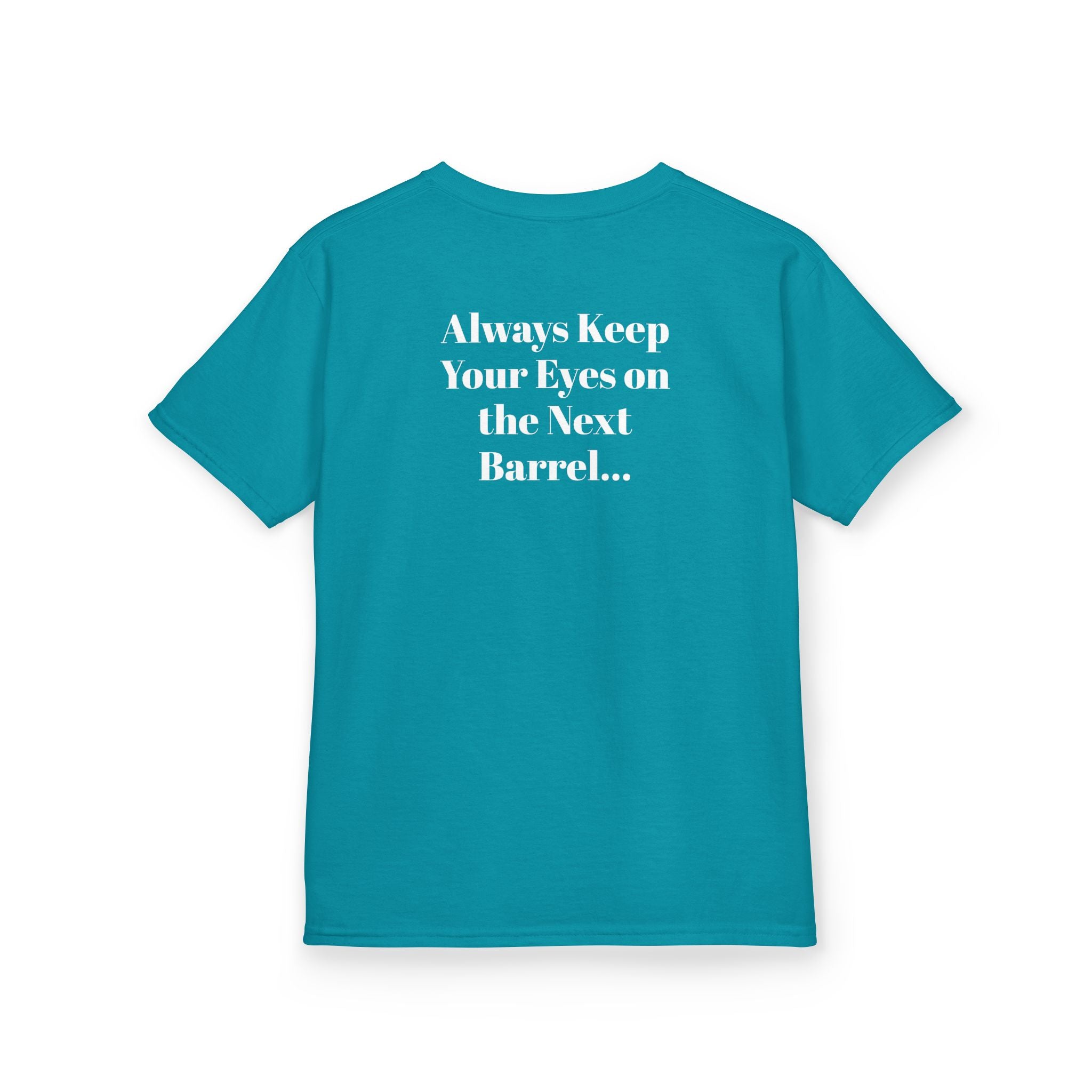 Kids T-Shirt — 'Always Keep Your Eye On the Next Barrel' Cowgirl Graphic