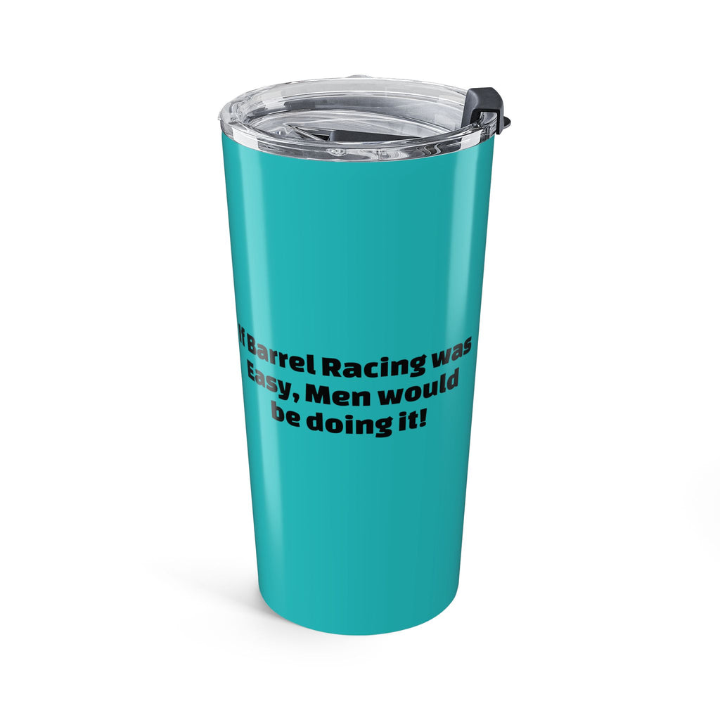 Funny "Stupid Barrel" 20oz Insulated Tumbler – Teal Travel Mug