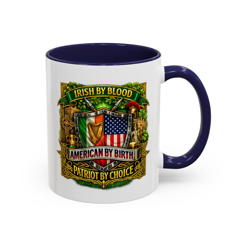 Irish Pride Coffee Mug — "Irish by Blood, American by Birth, Patriot by Choice" Patriotic Ceramic Mug