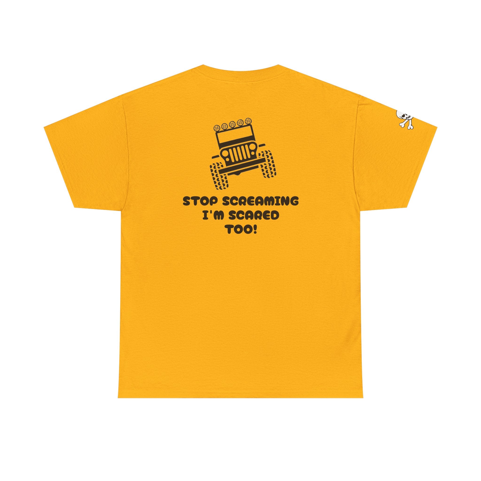 Jeep Graphic Tee — “Stop Screaming I’m Scared Too!” Off‑Road Adventure T-Shirt
