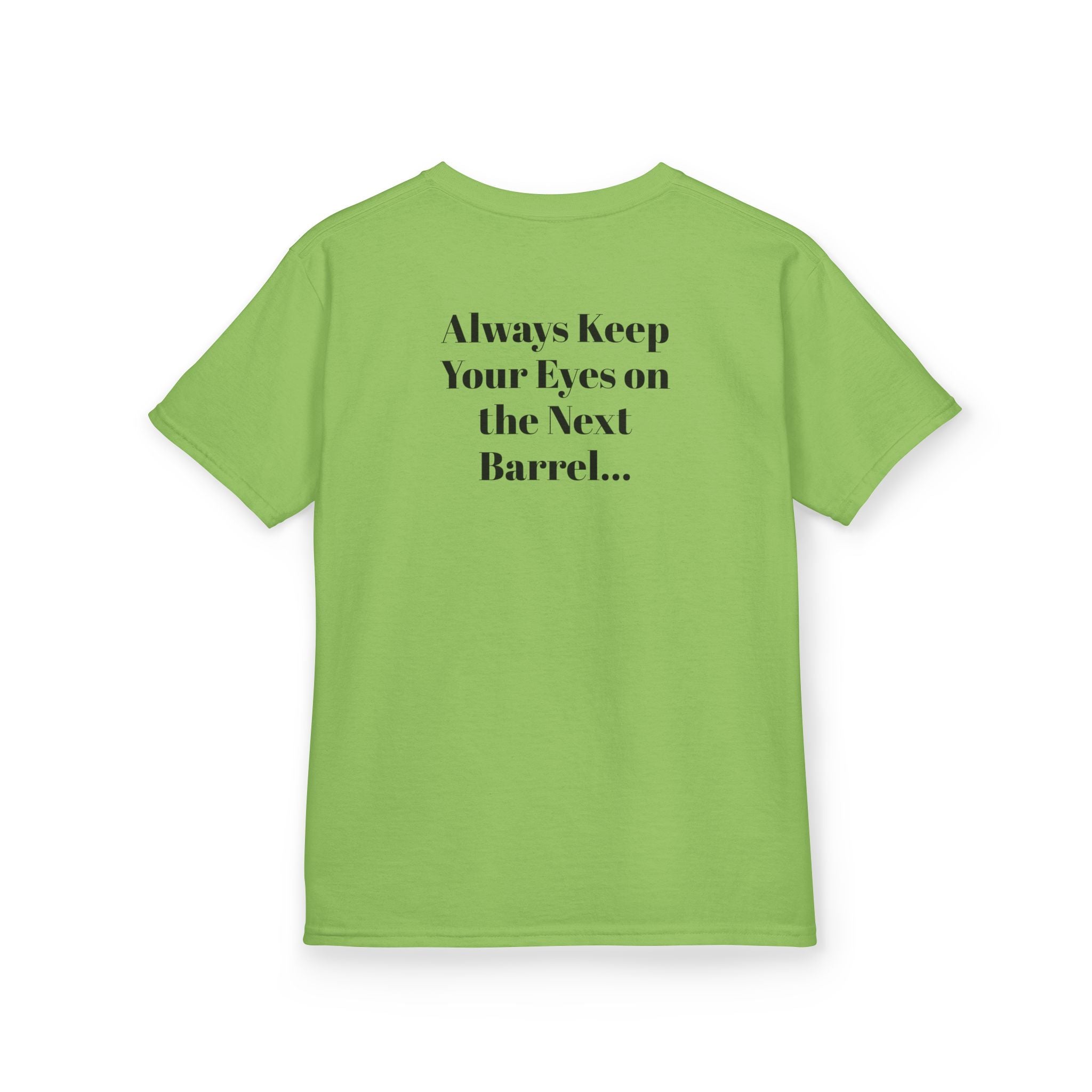 Kids T-Shirt — 'Always Keep Your Eye On the Next Barrel' Cowgirl Graphic