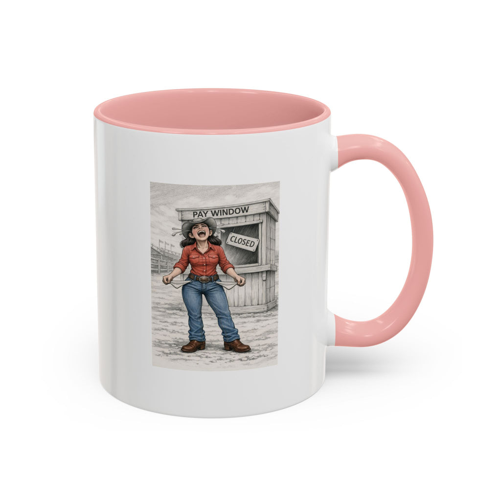 Out of the Money Barrel Racing Coffee Mug — Rodeo Cowgirl Accent Mug (11/15 oz)