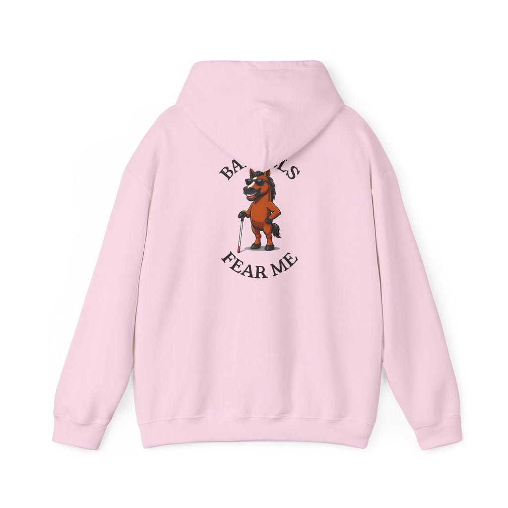 Fear Me Barrel Horse Hoodie — 'Barrels Fear Me' Graphic Hirse Hoody