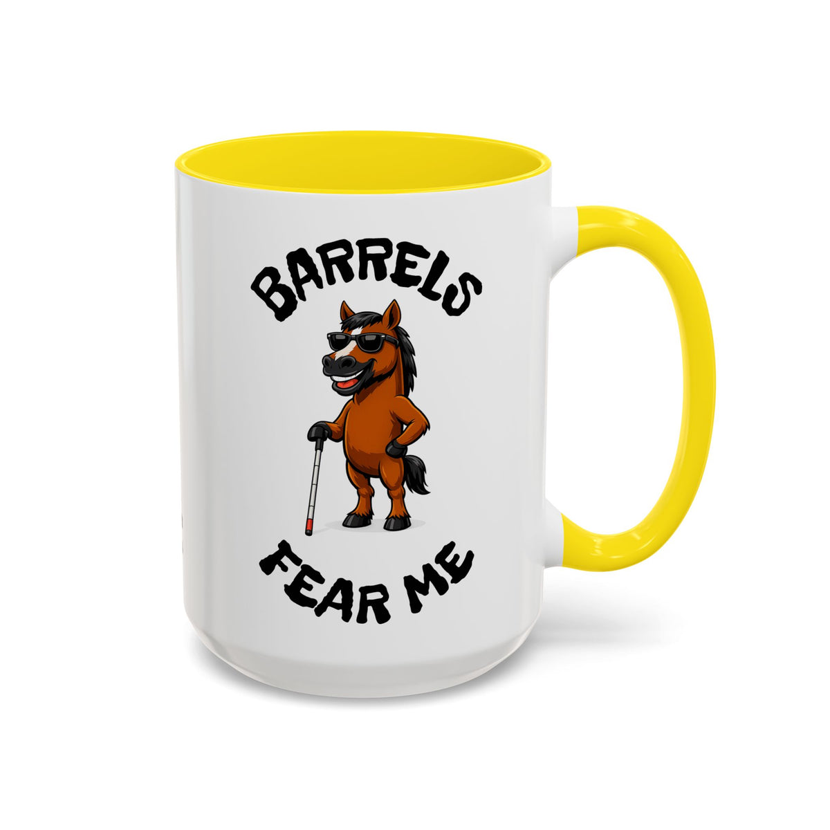 Barrels Fear Me Coffee Mug – Funny Barrel Racing Horse Gift