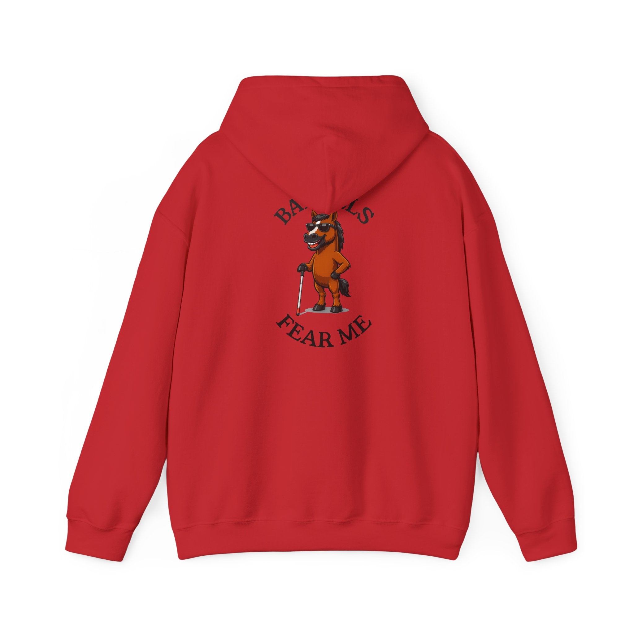 Fear Me Barrel Horse Hoodie — 'Barrels Fear Me' Graphic Hirse Hoody