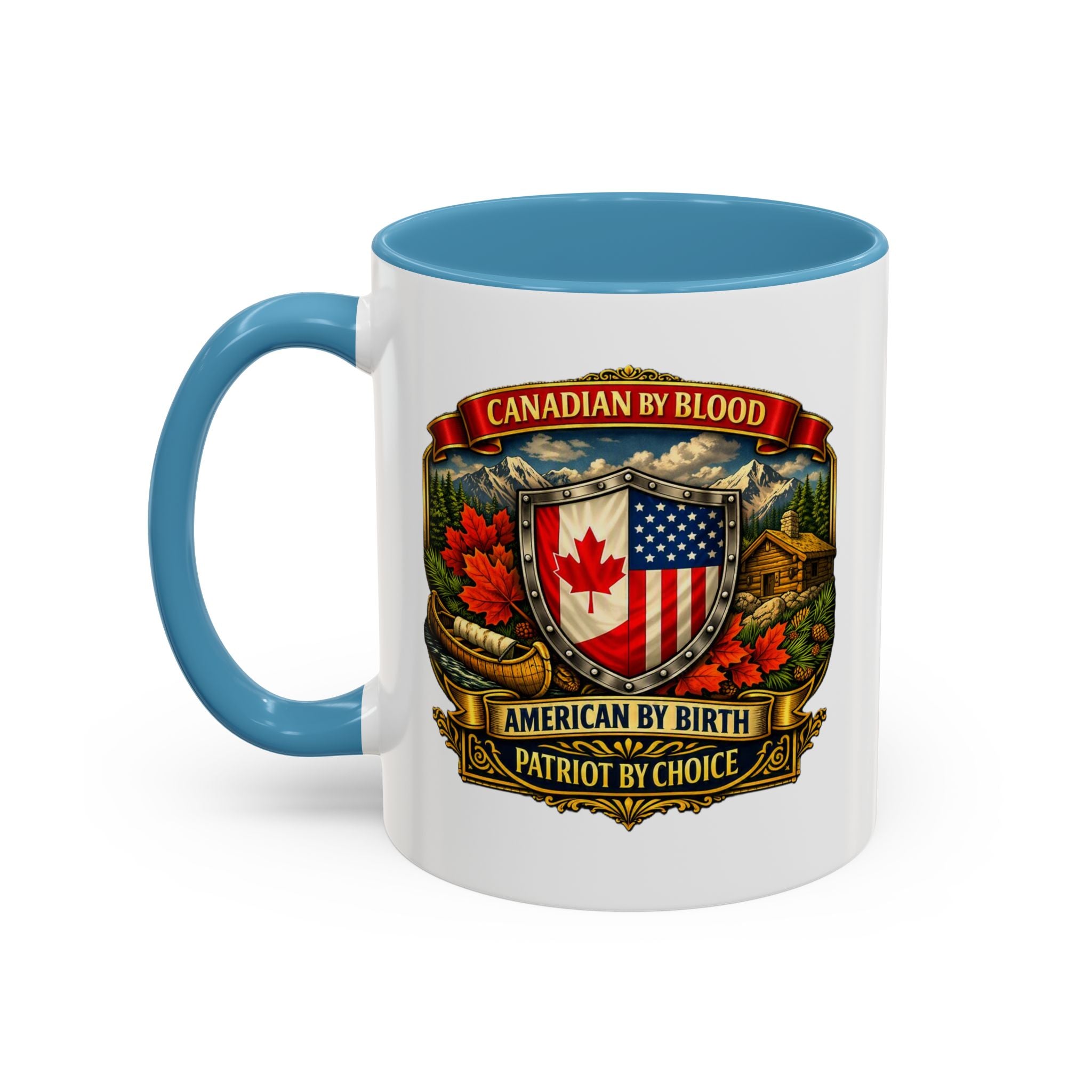 Canadian by Blood American by Birth Accent Coffee Mug — Patriot by Choice 11/15oz