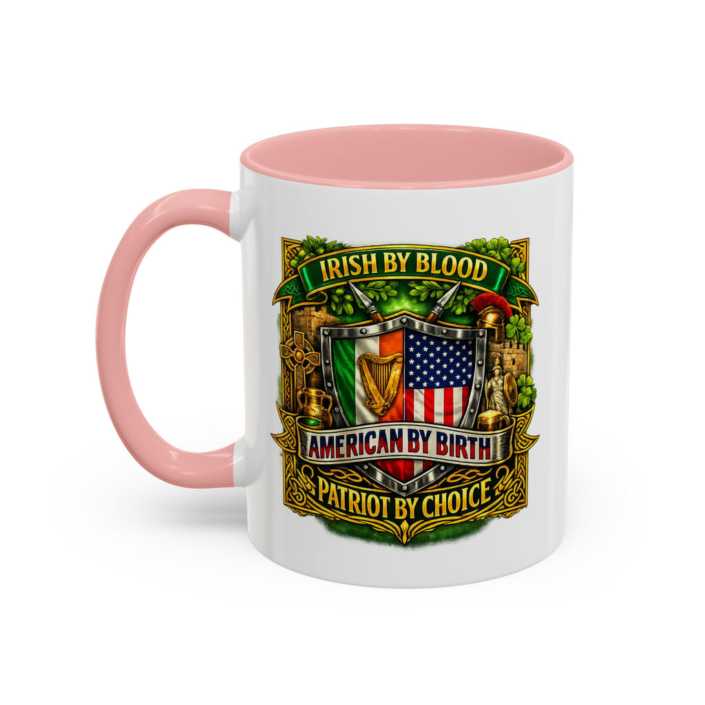 Irish Pride Coffee Mug — "Irish by Blood, American by Birth, Patriot by Choice" Patriotic Ceramic Mug