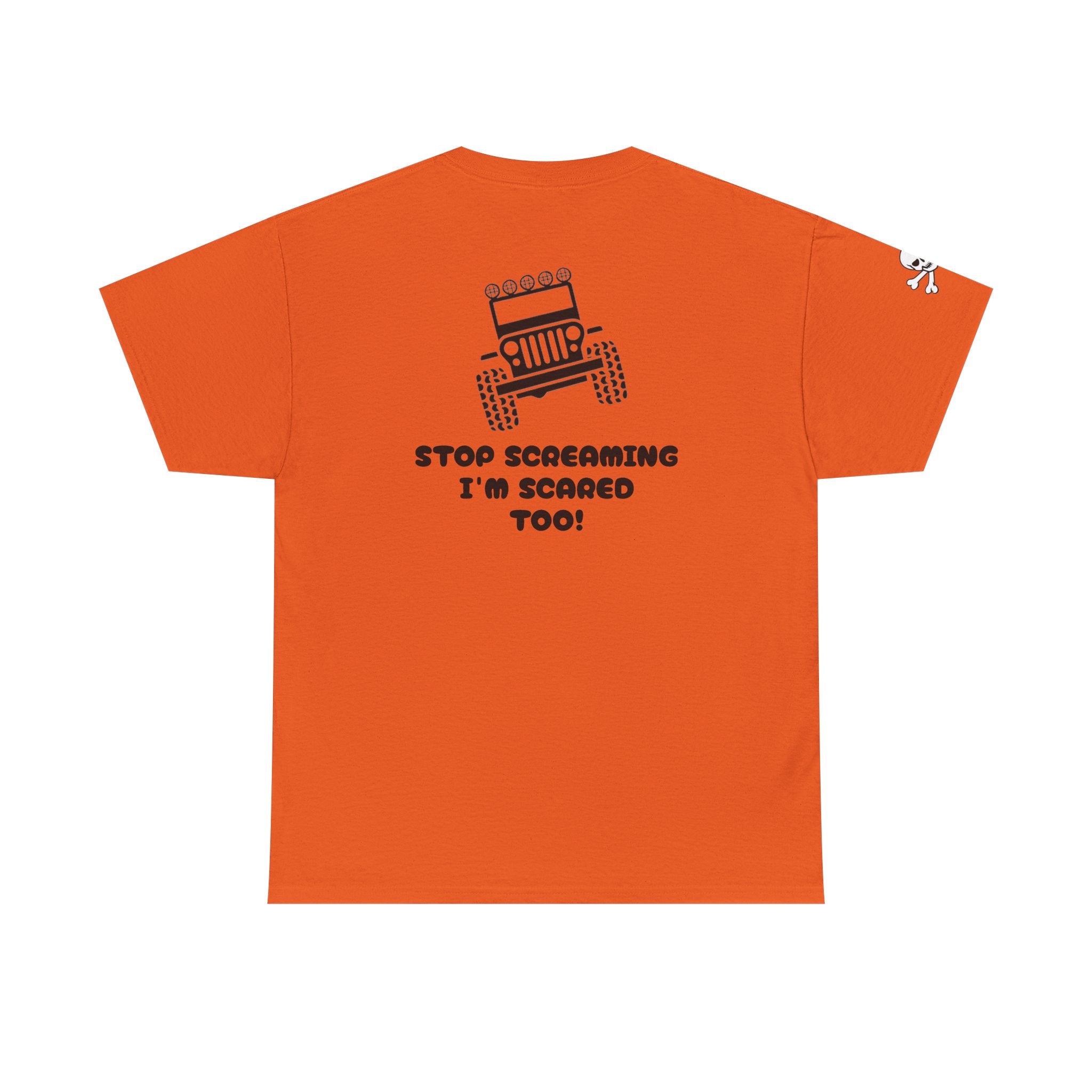 Jeep Graphic Tee — “Stop Screaming I’m Scared Too!” Off‑Road Adventure T-Shirt
