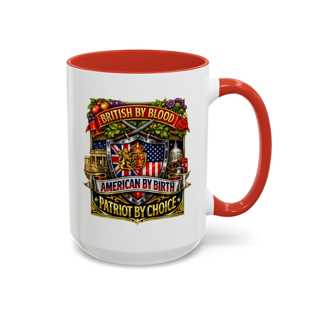British Pride Coffee Mug — "British by Blood, American by Birth, Patriot by Choice" Patriotic Ceramic Mug