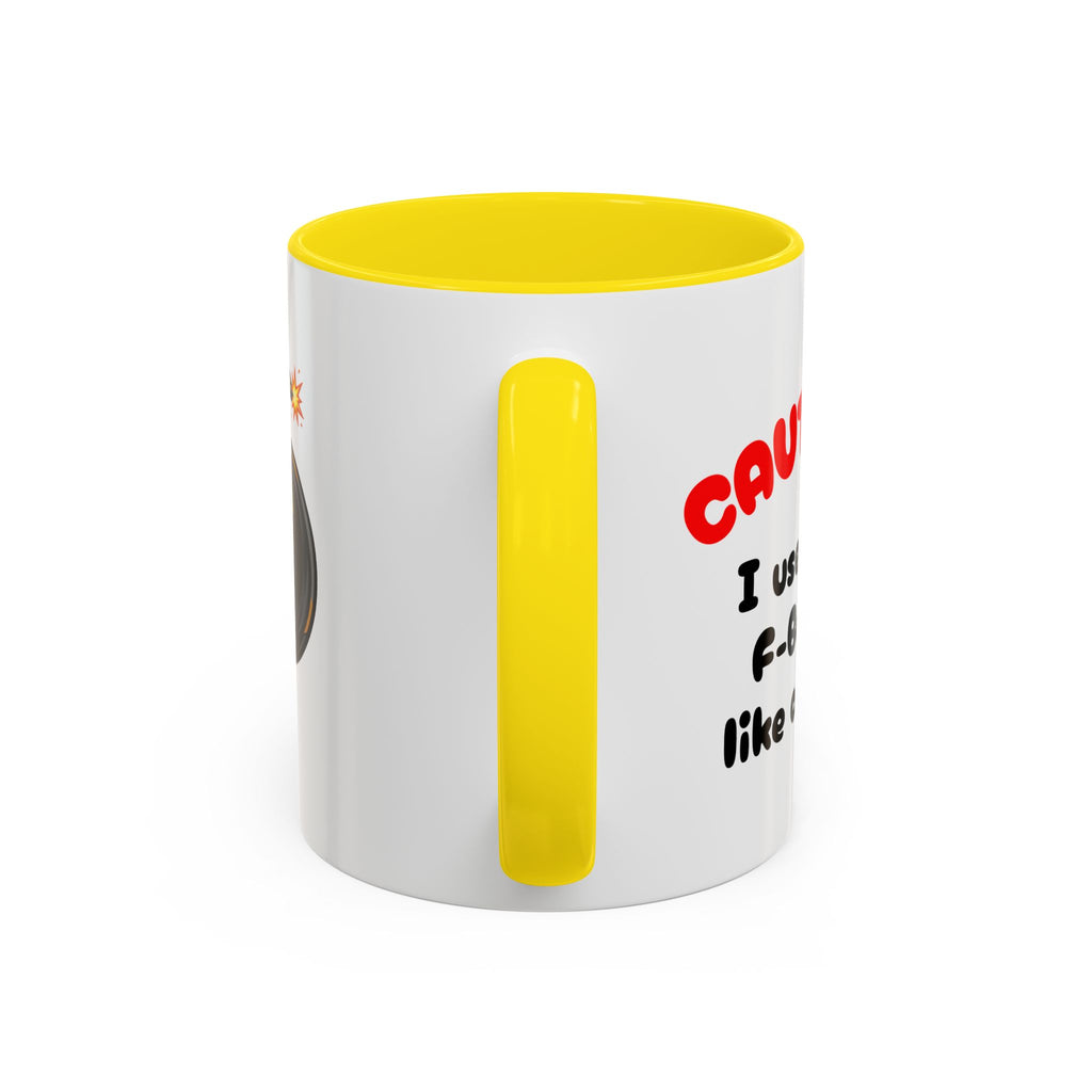 Funny "F" Bomb Accent Coffee Mug – 11oz/15oz Ceramic