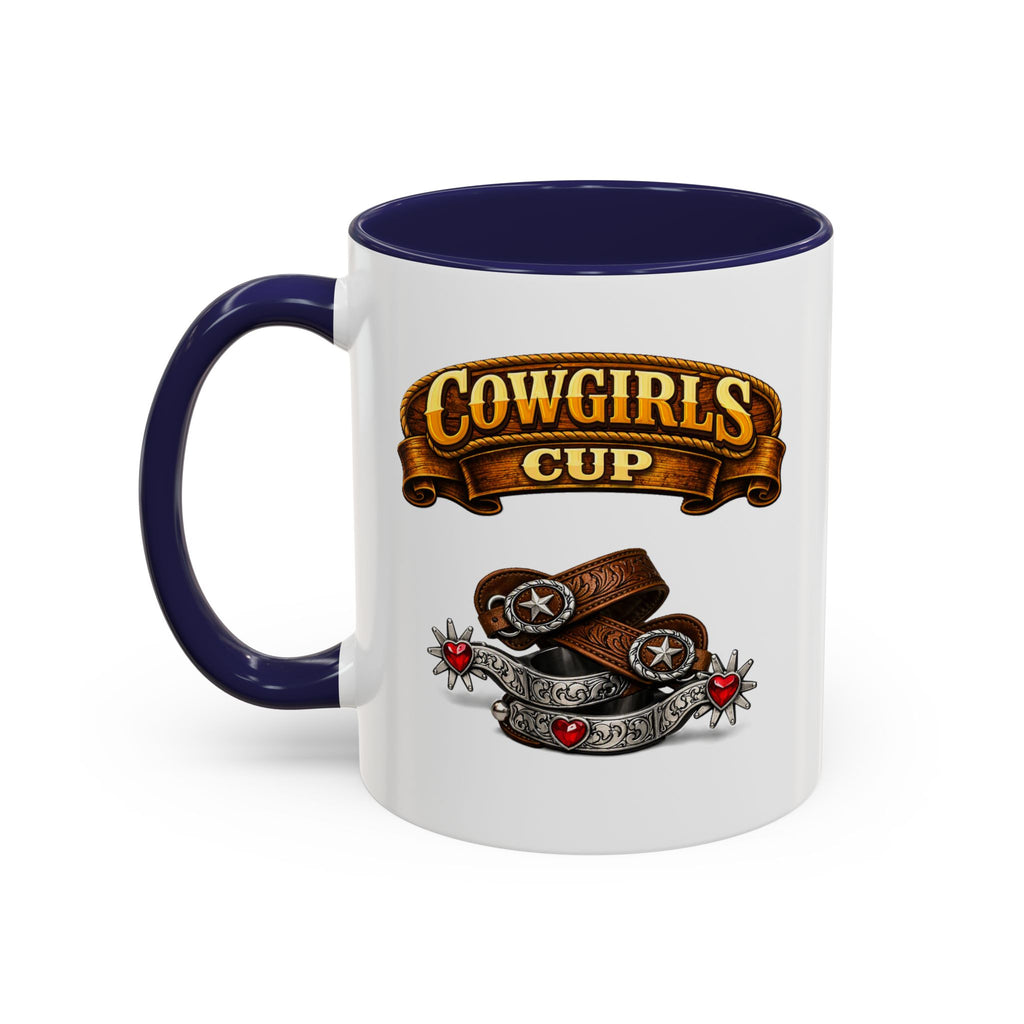 Cowgirls Cup Coffee Mug — Western Rustic Accent Mug