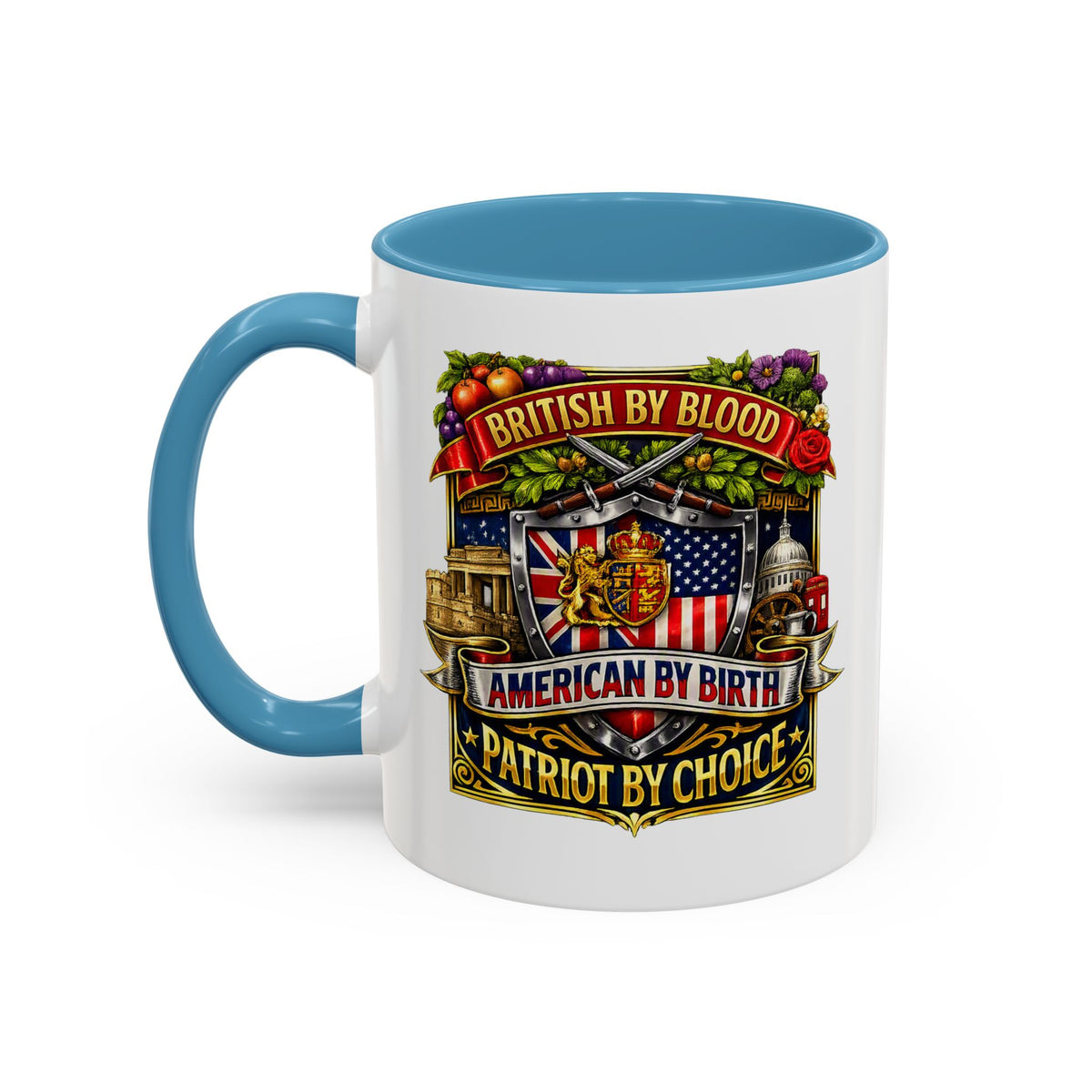 British Pride Coffee Mug — "British by Blood, American by Birth, Patriot by Choice" Patriotic Ceramic Mug
