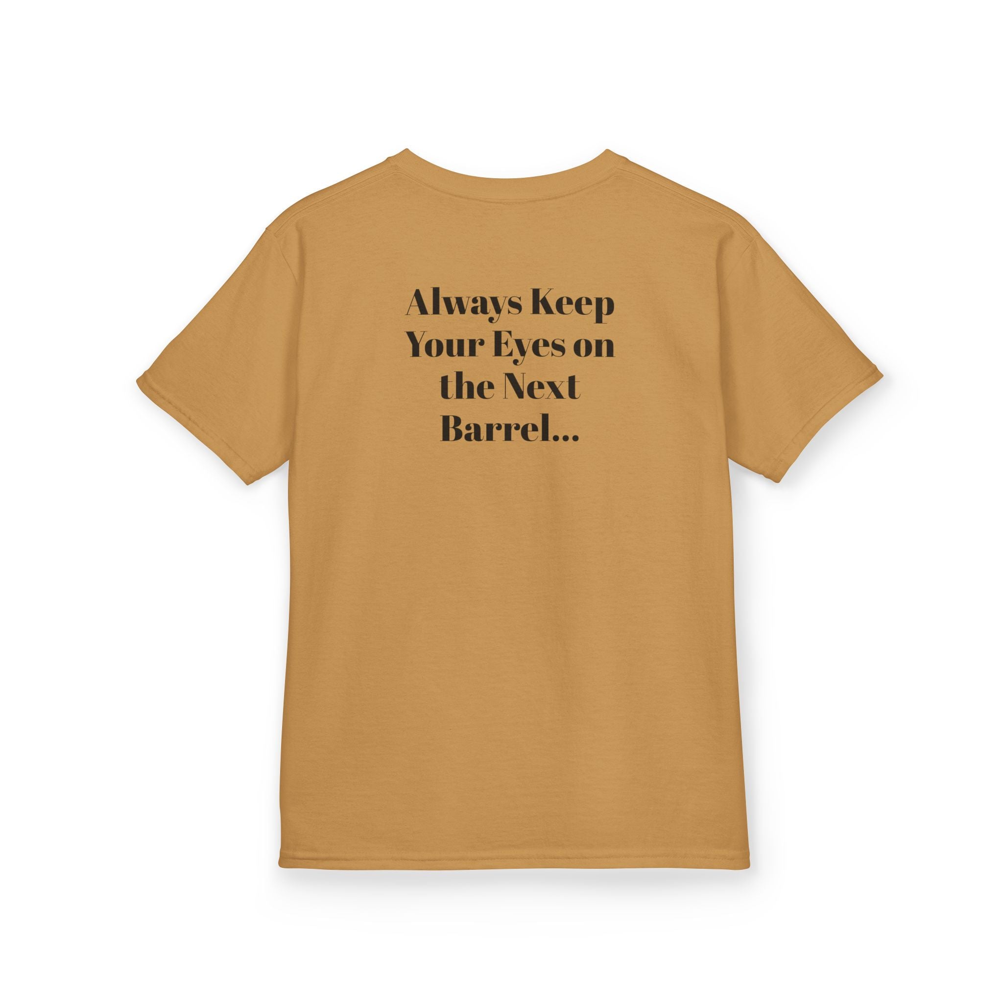 Kids T-Shirt — 'Always Keep Your Eye On the Next Barrel' Cowgirl Graphic