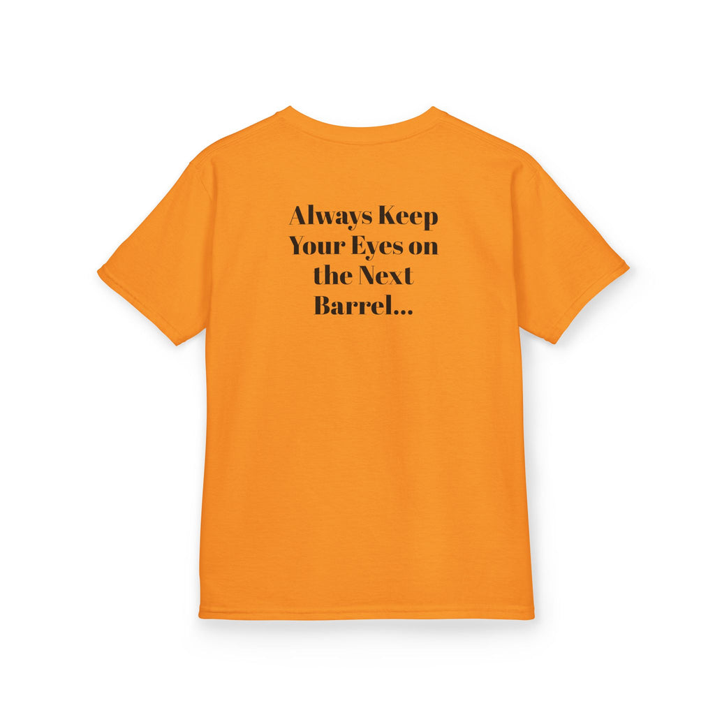 Kids T-Shirt — 'Always Keep Your Eye On the Next Barrel' Cowgirl Graphic
