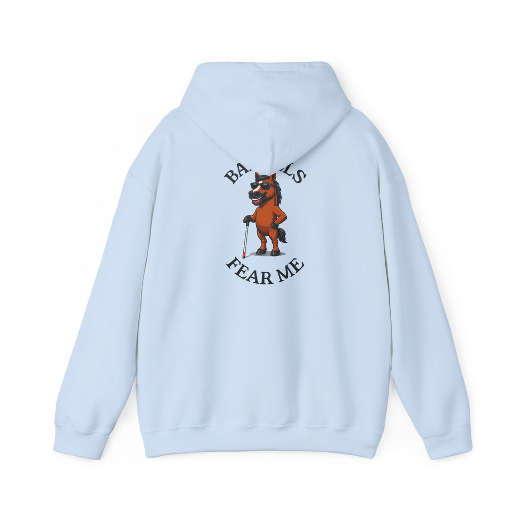 Fear Me Barrel Horse Hoodie — 'Barrels Fear Me' Graphic Hirse Hoody