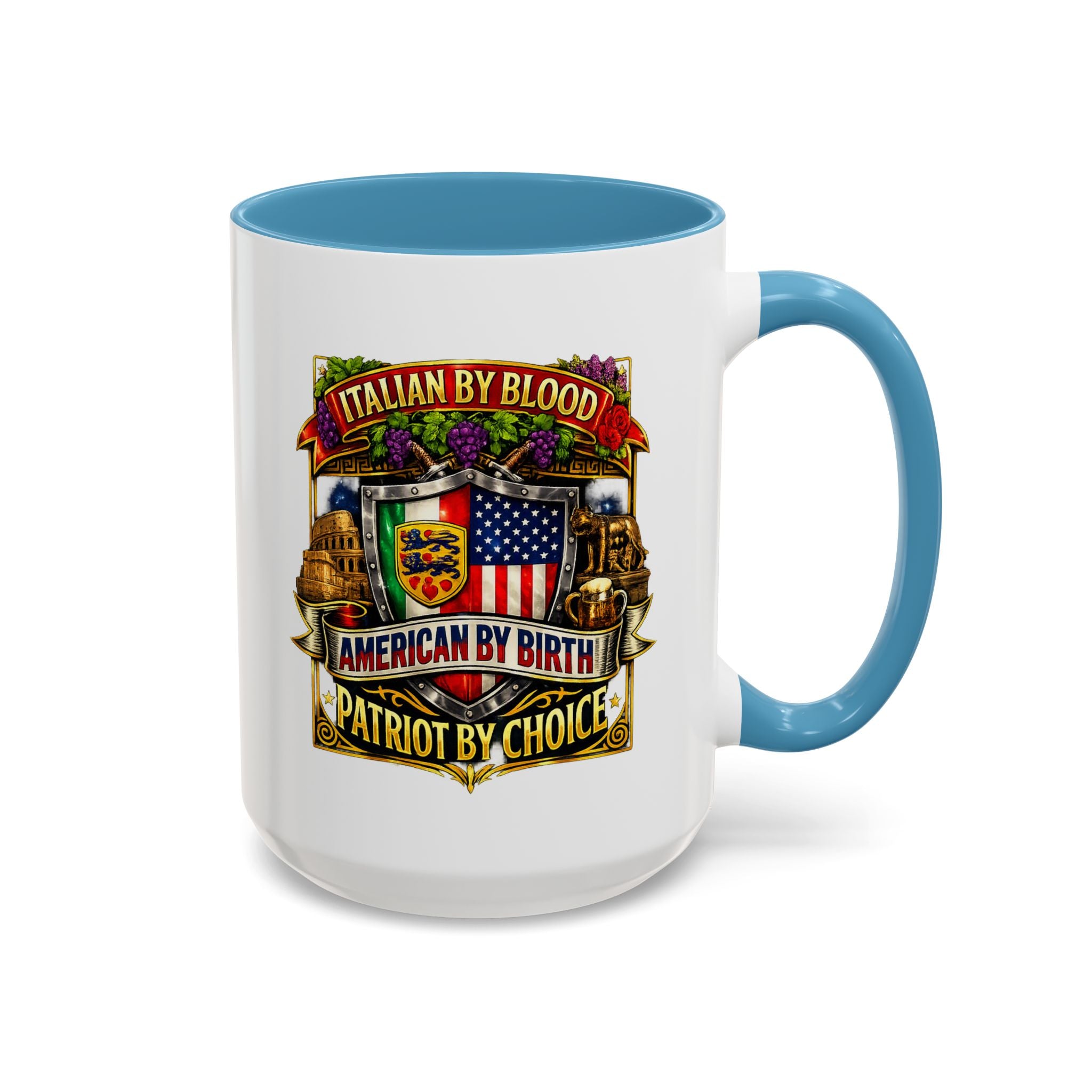 Italian by Blood American by Birth "Patriot by Choice" Accent Coffee Mug (11/15oz)