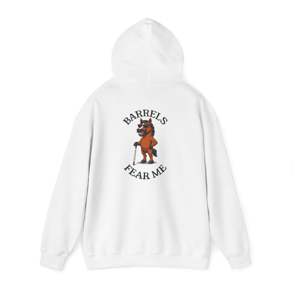 Fear Me Barrel Horse Hoodie — 'Barrels Fear Me' Graphic Hirse Hoody