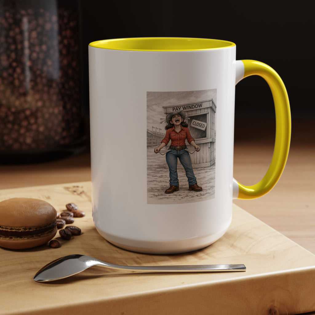 Out of the Money Barrel Racing Coffee Mug — Rodeo Cowgirl Accent Mug (11/15 oz)