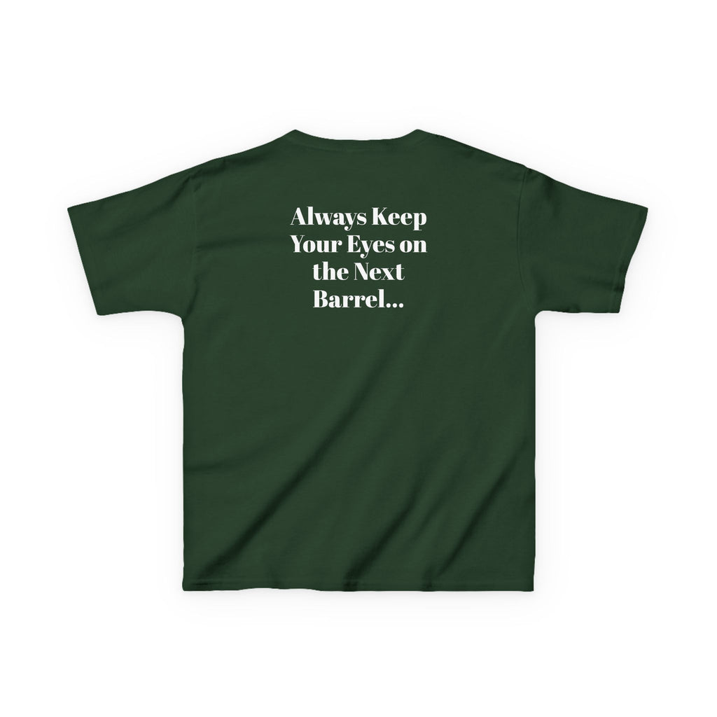 Kids T-Shirt — 'Always Keep Your Eye On the Next Barrel' Cowgirl Graphic