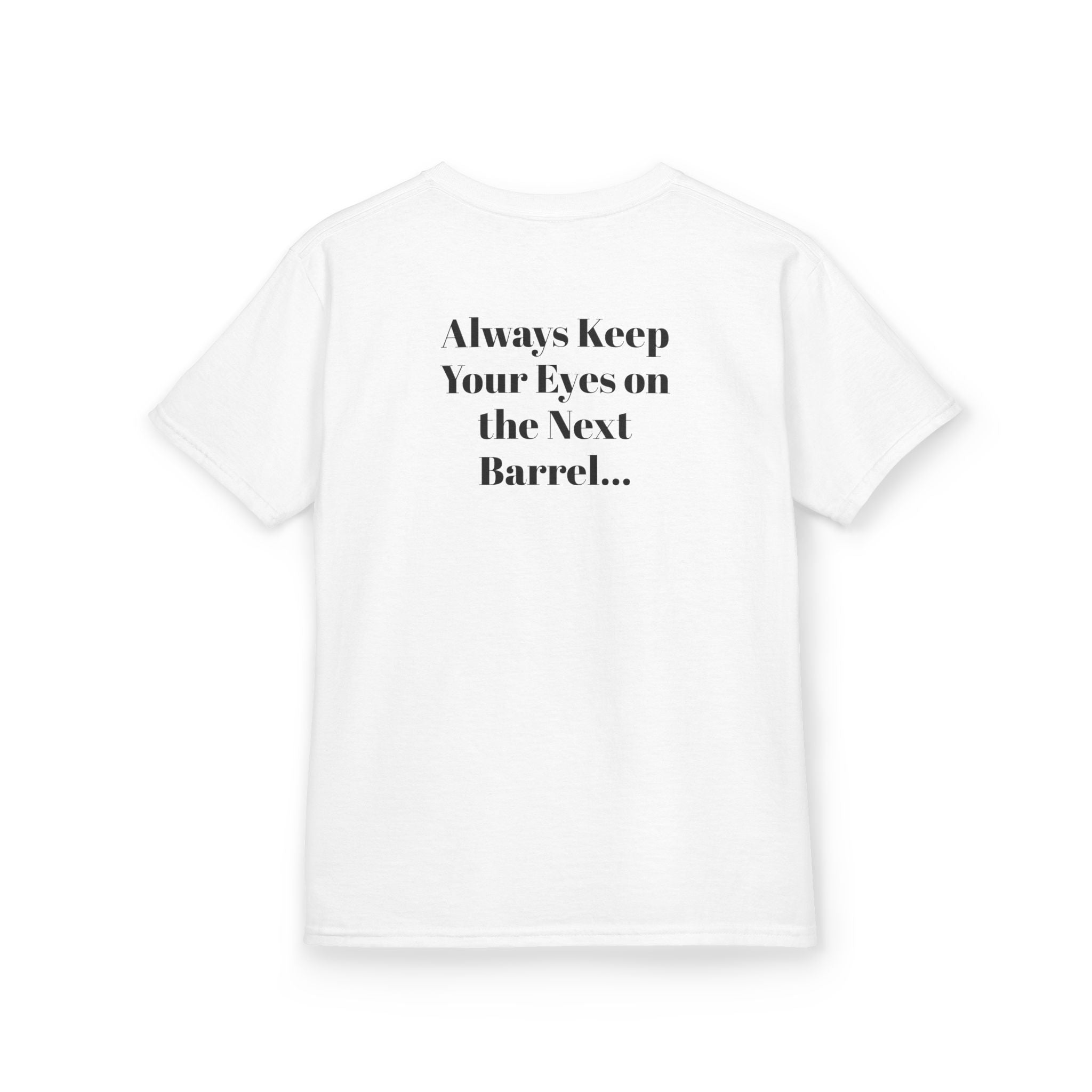 Kids T-Shirt — 'Always Keep Your Eye On the Next Barrel' Cowgirl Graphic