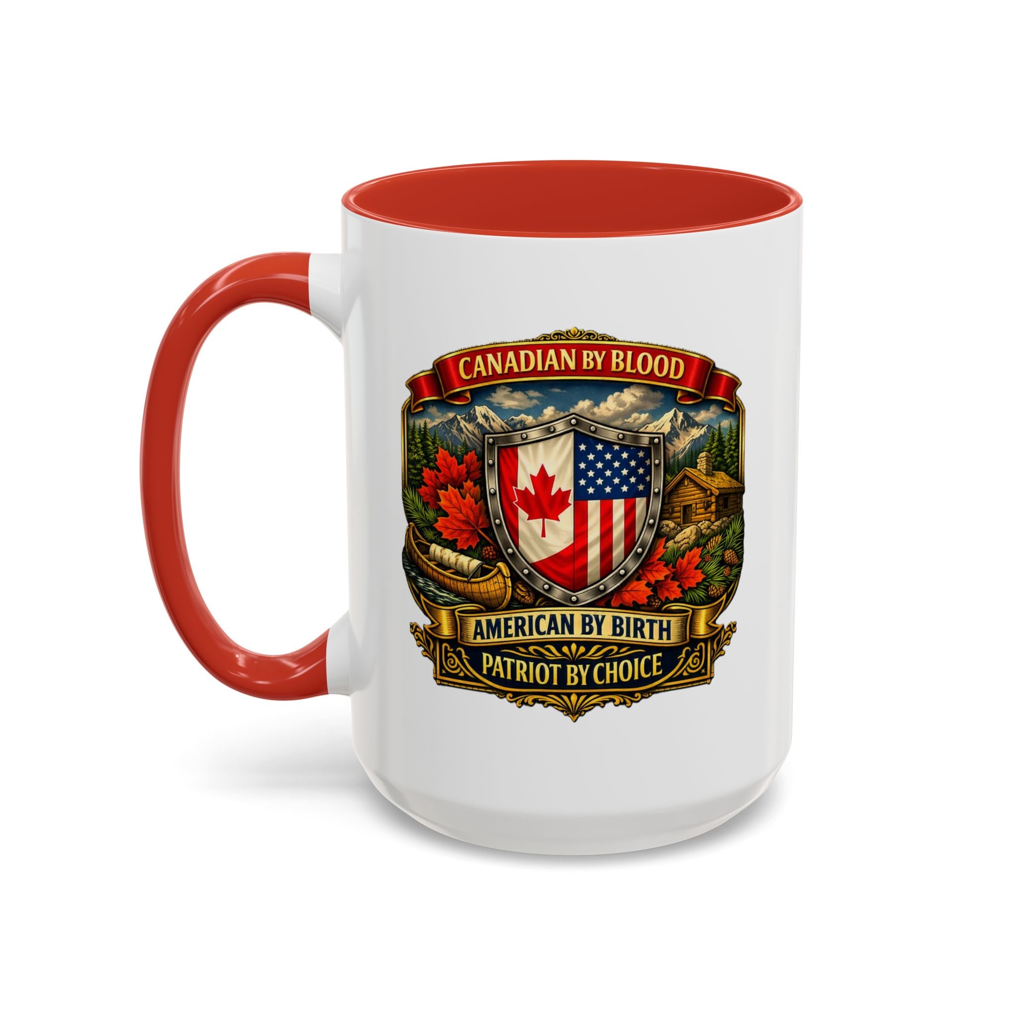 Canadian by Blood American by Birth Accent Coffee Mug — Patriot by Choice 11/15oz