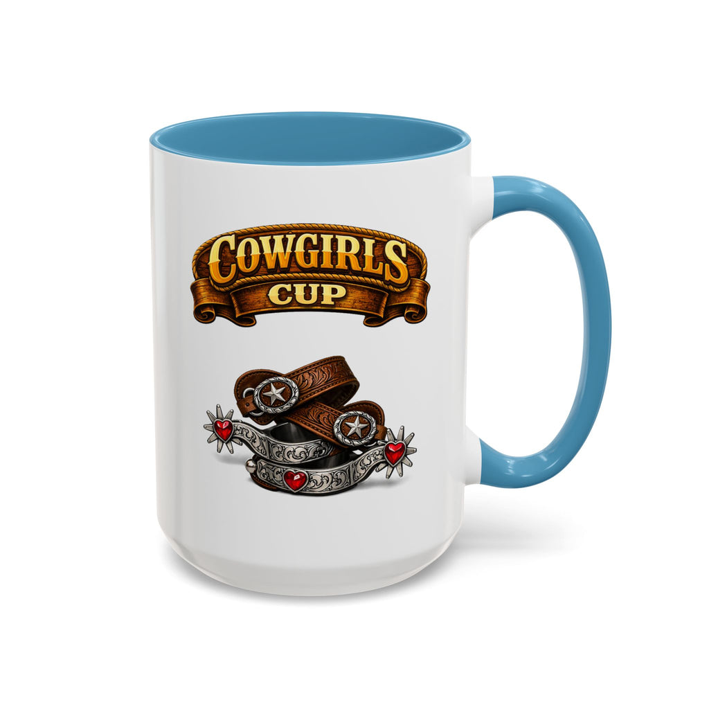 Cowgirls Cup Coffee Mug — Western Rustic Accent Mug