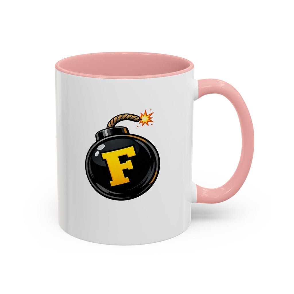 Funny "F" Bomb Accent Coffee Mug – 11oz/15oz Ceramic