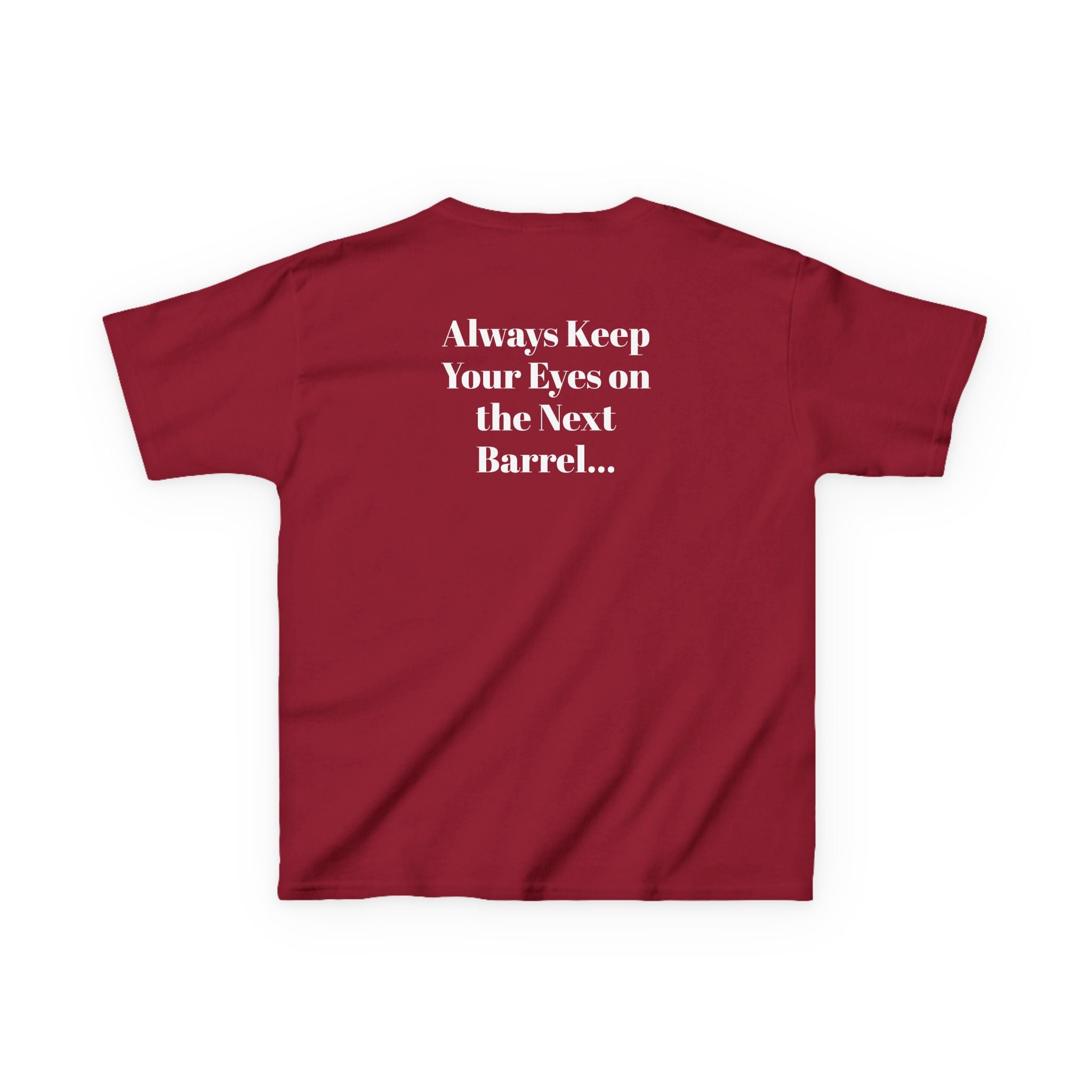 Kids T-Shirt — 'Always Keep Your Eye On the Next Barrel' Cowgirl Graphic