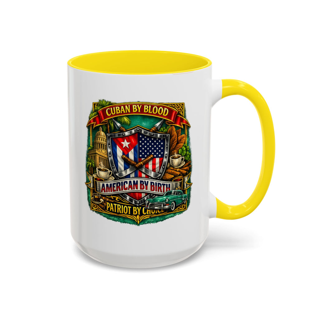 Cuban/American Pride - Cuban by Blood, American by Birth Accent Coffee Mug (11/15oz)