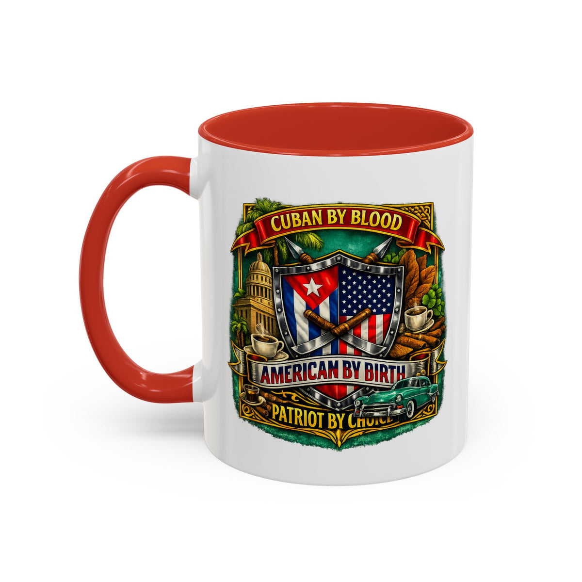 Cuban/American Pride - Cuban by Blood, American by Birth Accent Coffee Mug (11/15oz)