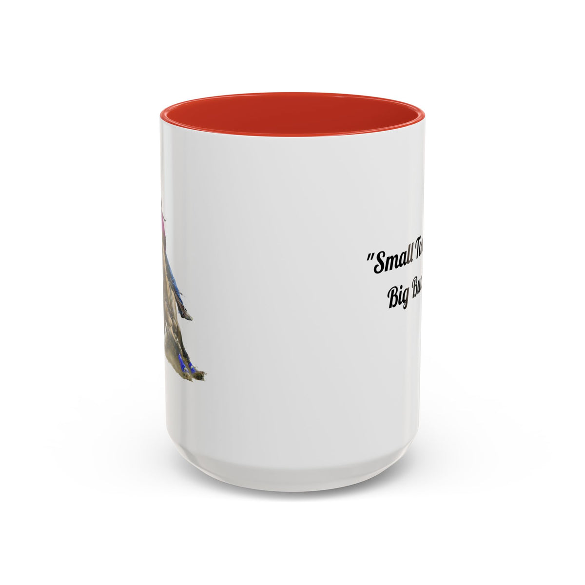 Barrel Racing Dreams Coffee Mug — "Small Town Girl, Big Buckle Dreams" Accent Mug