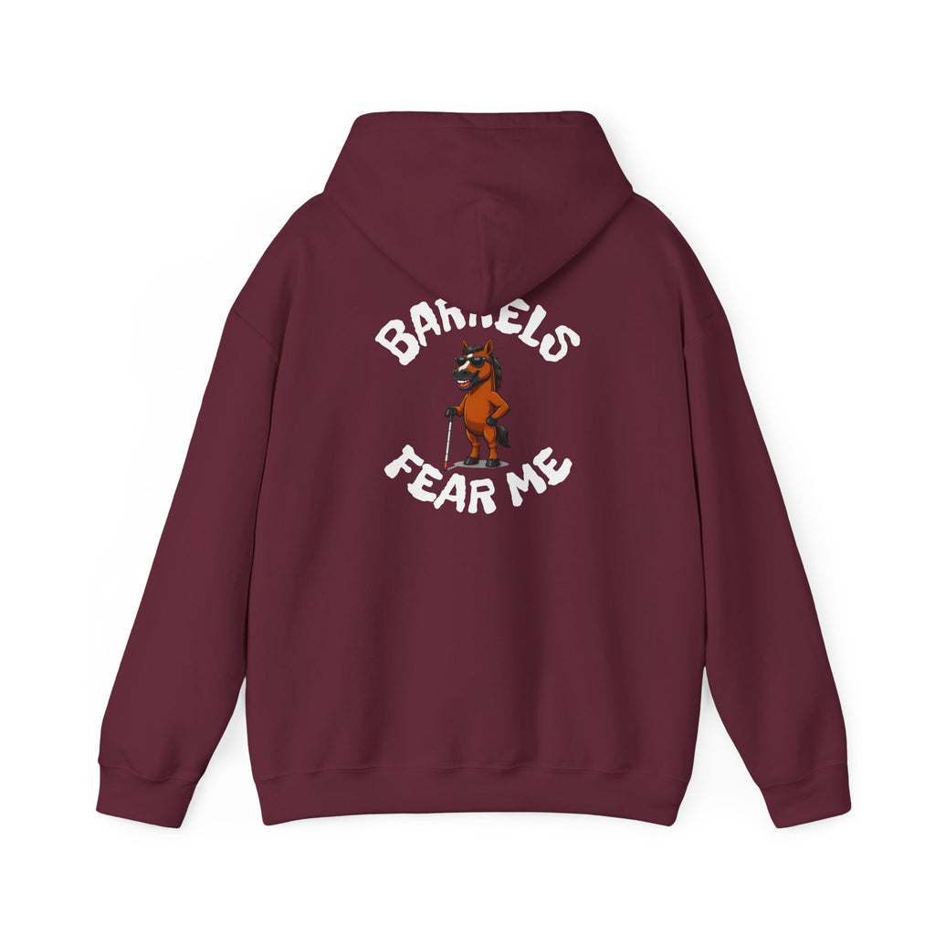 Fear Me Barrel Horse Hoodie — 'Barrels Fear Me' Graphic Hirse Hoody